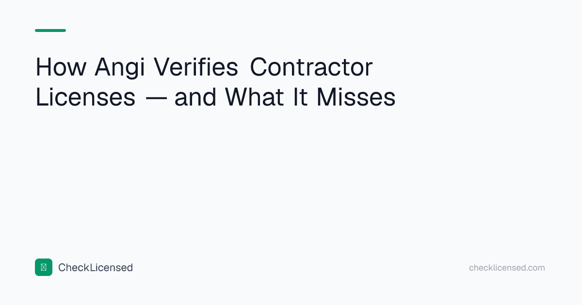 How Angi Verifies Contractor Licenses — and What It Misses | CheckLicensed