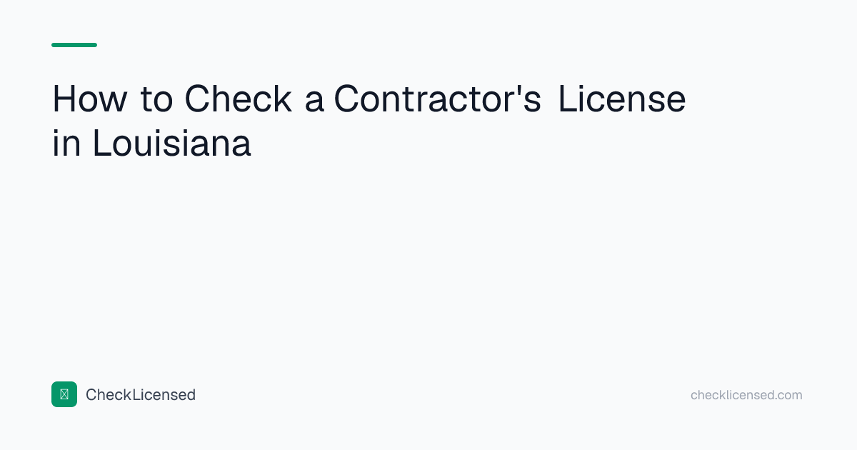 How to Check a Contractor's License in Louisiana | CheckLicensed