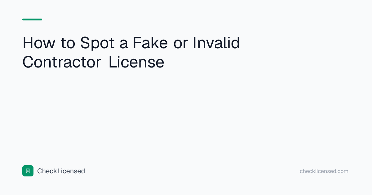 How to Spot a Fake or Invalid Contractor License | CheckLicensed