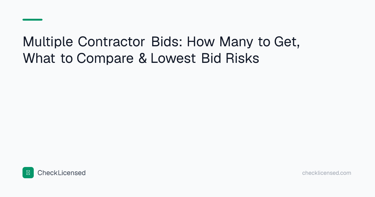 Multiple Contractor Bids: How Many to Get, What to Compare & Lowest Bid ...