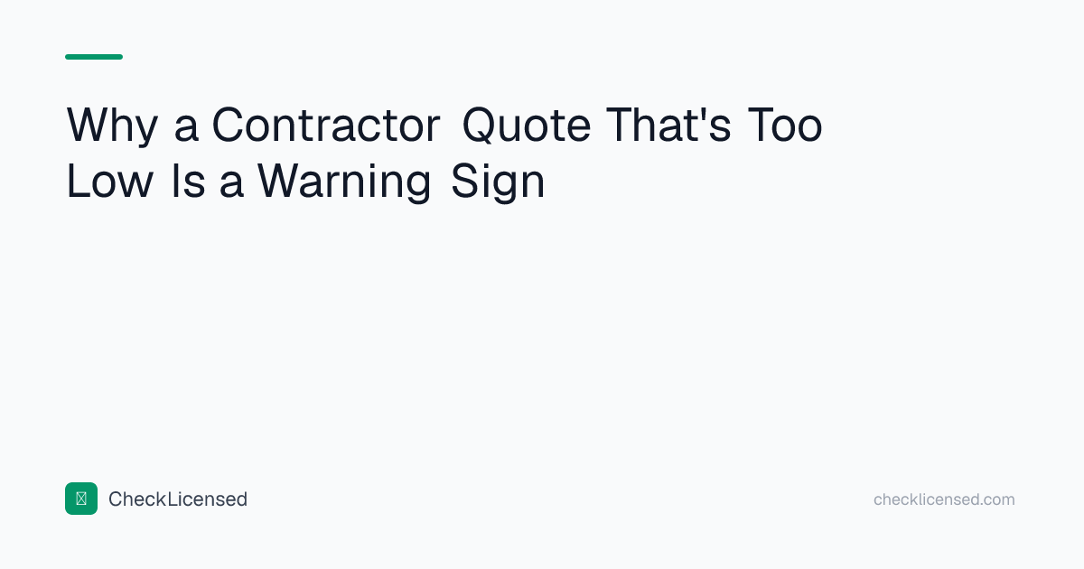 Why a Contractor Quote That's Too Low Is a Warning Sign | CheckLicensed
